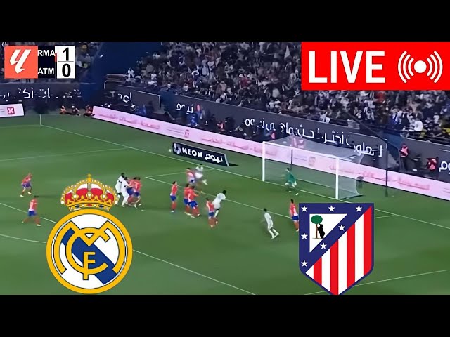 🔴LIVE : Real Madrid vs Atletico Madrid | LaLiga 2024-25 Full Match Live Streaming Today