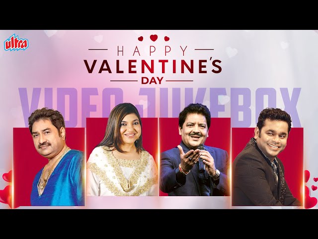 Valentine's Special Video Jukebox | Romantic Video Songs | A.R Rahman, Udit Narayan, Kumar Sanu