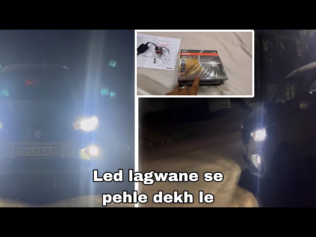 हमने भी अपनी ertiga में osram LED लगवा लिये || smart hybrid || adorable travelers