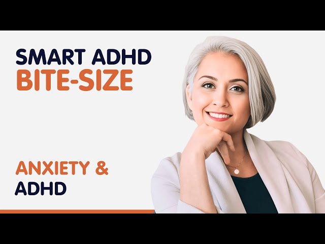 Smart ADHD Bitesize: Managing Anxiety & ADHD in the Creative Process