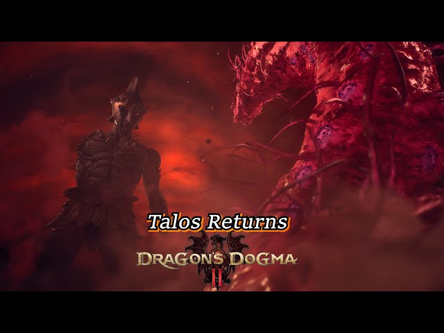 Talos Returns | Dragons Dogma 2