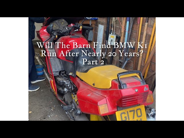 BMW K1 Part 2! Will She Run After 18 Years?? Barn Find BMW In Need Of Some TLC!