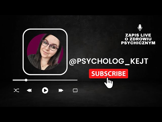 @psycholog_kejt live o zdrowiu psychicznym 03