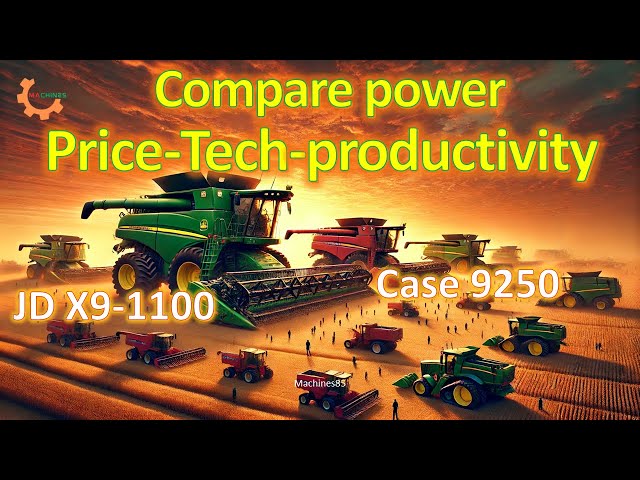 Decoding the power of the John Deere X9 1100 and Case IH Axial Flow 9250 harvesters video