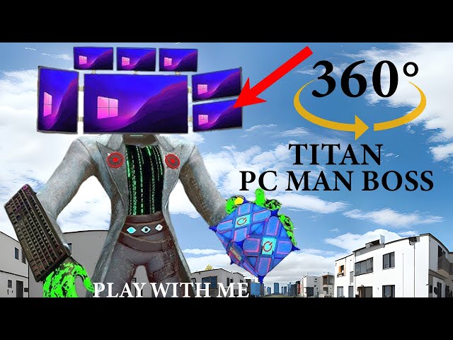 Titan PC Man Boss | Skibidi Toilet Finding Challenge 360º 🔍