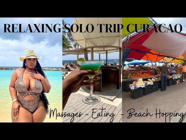 SOLO TRAVEL VLOG TO CURAÇAO! BEACH HOP + MASSAGES + RELAXATION + MORE