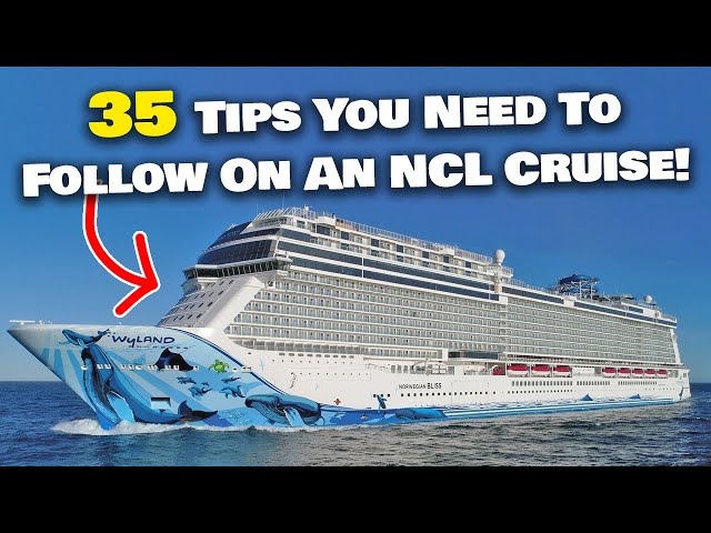 NCL cruise tips & tricks to know before your cruise!