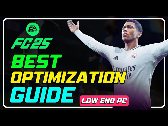 FC 25: Best OPTIMIZATION GUIDE for Low-End PC || BEST PC Settings for FC 25 || BOOST FPS✅