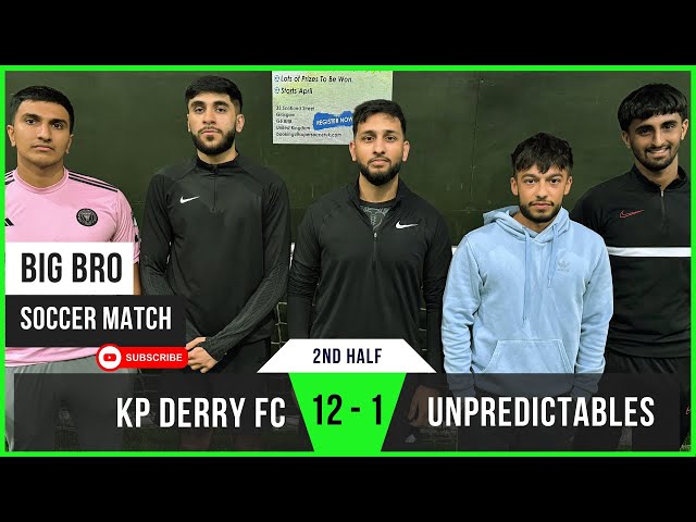 KP Derry 12 - 1 Unpredictables (2nd Half) | Craigy Shines Again | Big Bro Soccer Match