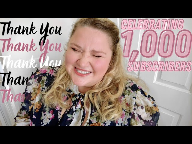 THANK YOU FOR 1,000 SUBSCRIBERS | FAVORITES