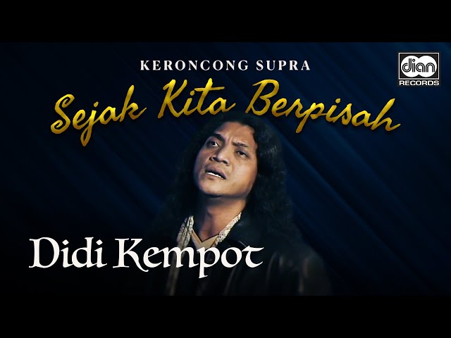 Sejak Kita Berpisah - Didi Kempot | Official Music Video