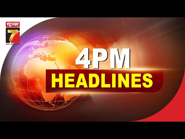 4 PM #Headlines || 14 February , 2025 || PrameyaNews7