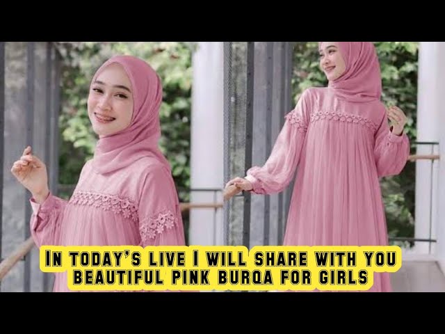 In today's live I will share with you beautiful pink burqa for girls