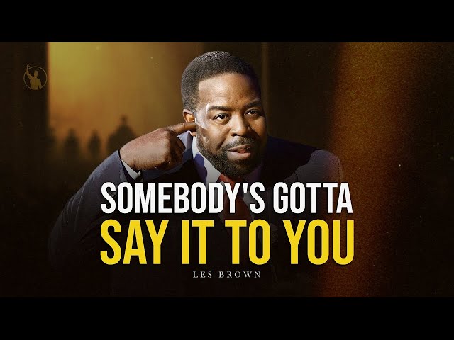 When Nobody Stands For You-Hard Time | Les Brown Motivational Speech You Must Listen