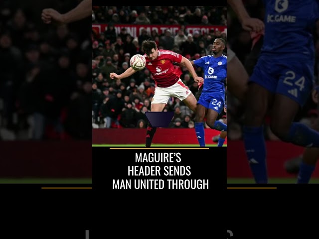 Maguire’s Last-Minute Header Seals Manchester United’s Victory Over Leicester #3newssport #facup