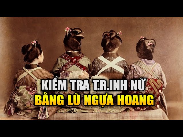 Nghiệp Báo Vị Hoàng Đế Bạo Ngược Nhất Nhật Bản Thử Trinh Nữ Bằng Ngựa Hoang