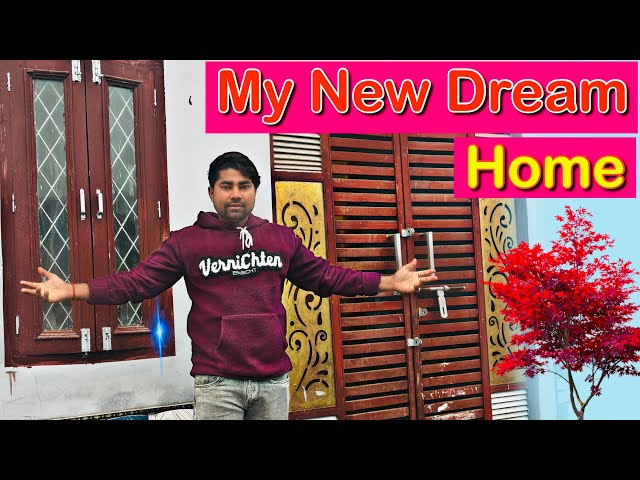 My Dream Home 🏠 🔥|| दोस्तो बहुत महनत करके यहाँ तक पहुँचा हूँ ?