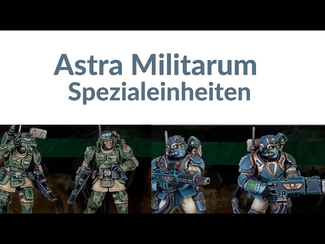 Astra Militarum Spezialeinheiten