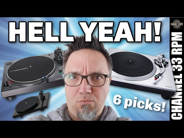 If I got a new turntable today - this is what I would buy (6 record player recommendations)