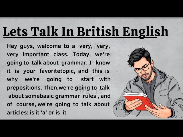 Let's Talk in British English | Learn English | Speakin practice | imporve your English English