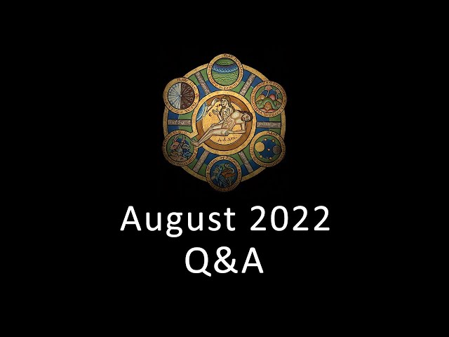 August 2022 Q&A