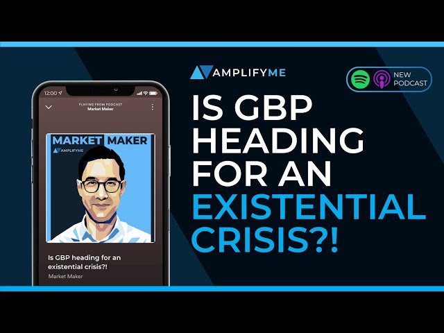 Ep.68: Is GBP Heading For An "Existential Crisis"?!