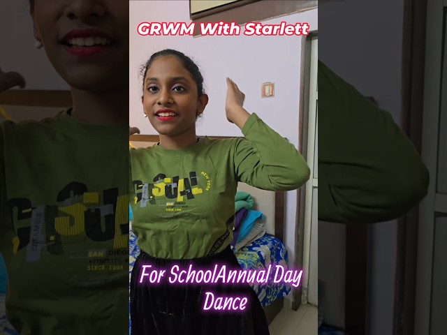 GRWM 👧 Get Ready With Starlett For School Annual Day Dnce 😍⭐#shorts #grwm #shorts #viraltrend