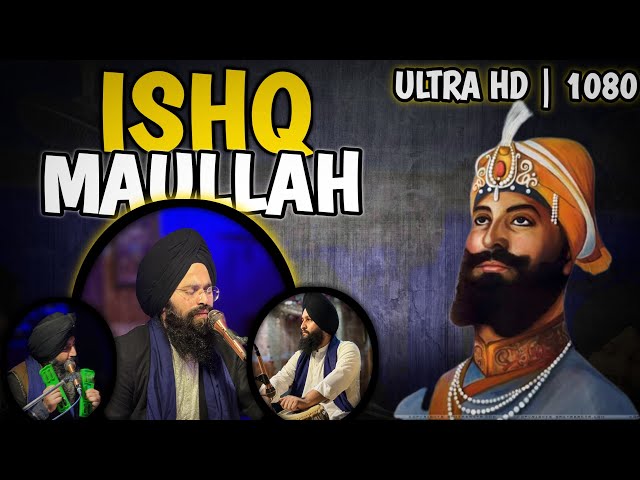 Ishq Maullah 🙏🏻❤️| Bhai Rahul Singh | Baba Atma Ram Darbar Official