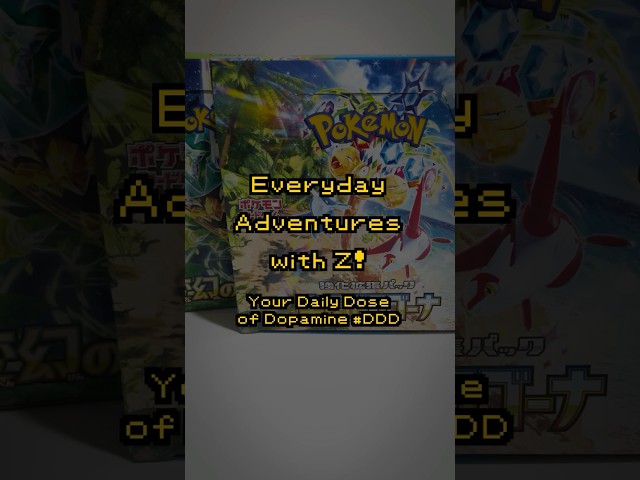 Everyday Adventures with Z | Paradise Dragona (JP) [ Pack 11 / Pack 365 ]