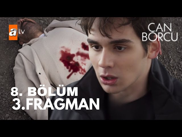 Can Borcu 8. Bölüm 3. Fragmanı | ''Olamaz Katil Oldum!''