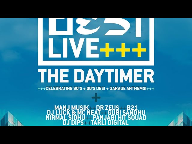 Desi Live - The Daytimer at Ministry of Sound 17.08.24