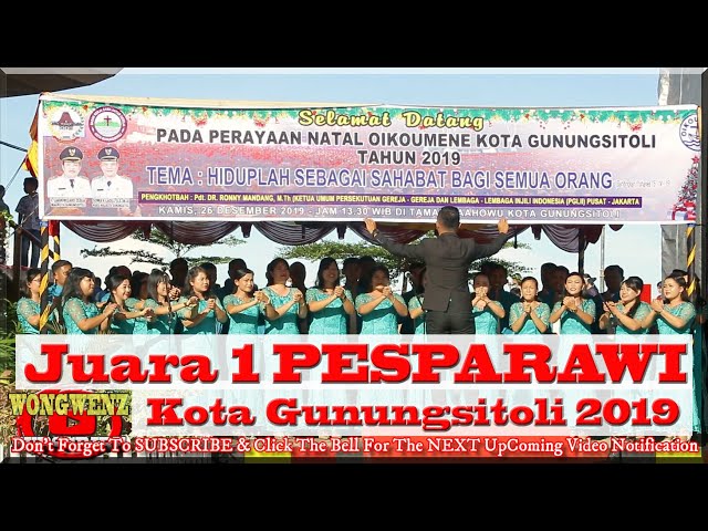 PENAMPILAN juara 1 PESPARAWI pada NATAL OIKOUMENE Kota Gunungsitoli 2019 di Taman Ya'ahowu~ WongWenz