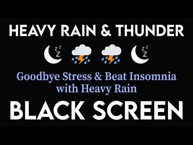 The Key to Instant Relaxation & Sleep with Heavy Rainstorm & Thunder Sounds - Healing of Stress