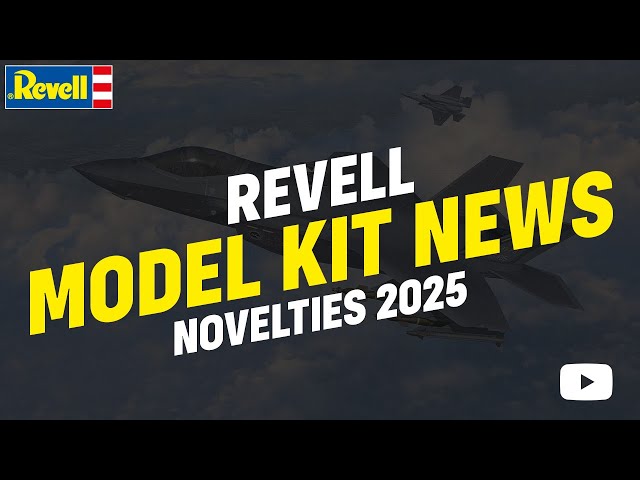 Exploring Revell's New Model Kits for 2025