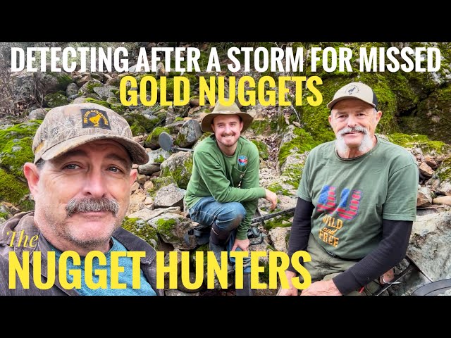 The Nugget Hunters Detecting after a Storm for missed Gold Nuggets