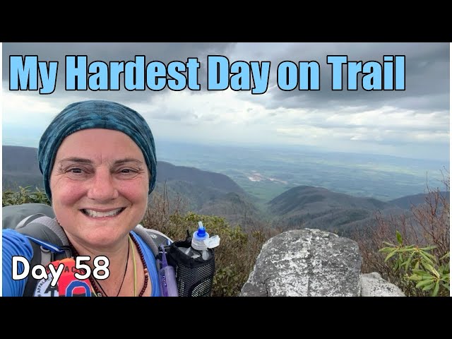 Day 58 Appalachian Trail 2024 Solo Female Thru Hike |  My Hardest Day on Trail