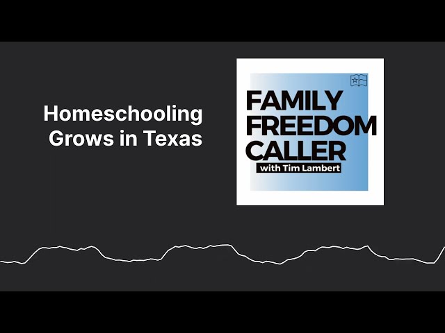 Homeschooling Grows in Texas