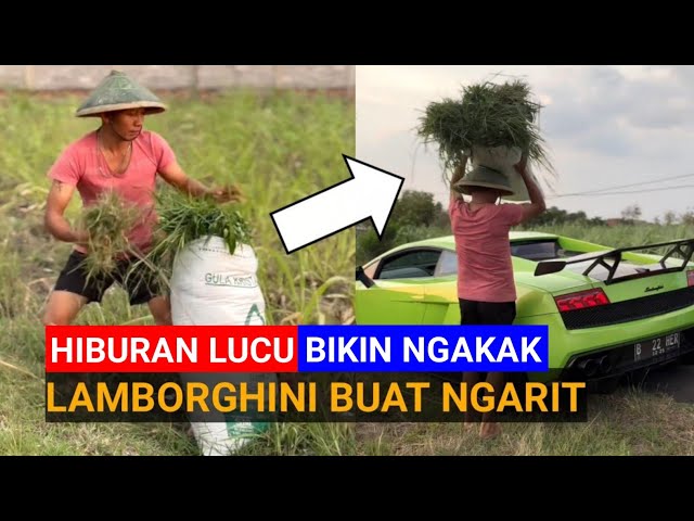 HIBURAN LUCU BIKIN NGAKAK || KOMPILASI FUNNY VIDEO KOCAK EPISODE 17 || LAMBORGHINI BUAT NGARIT 😍‼️