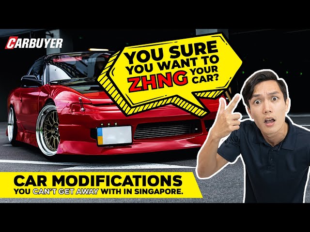 9 car modifications that are illegal in Singapore | CarBuyer Singapore