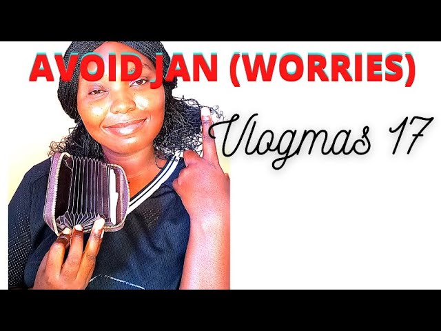 VLOGMAS 17: How to AVOID going broke in January  after the festive season|Namibian YouTuber