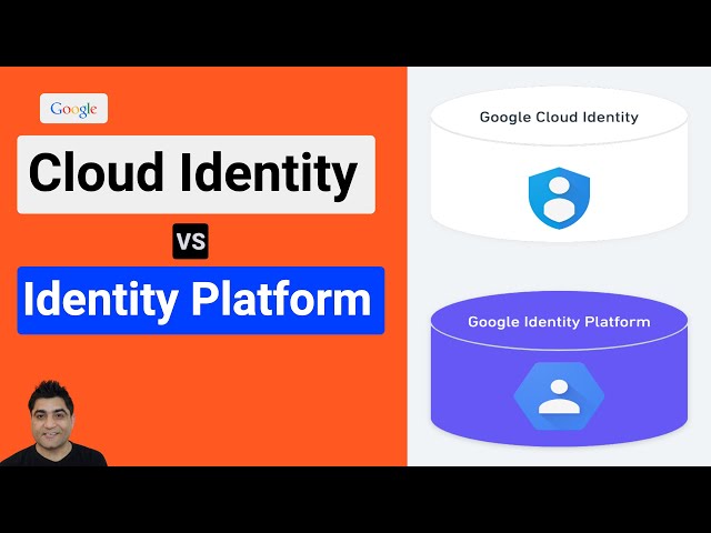 Google Cloud Identity vs Identity Platform