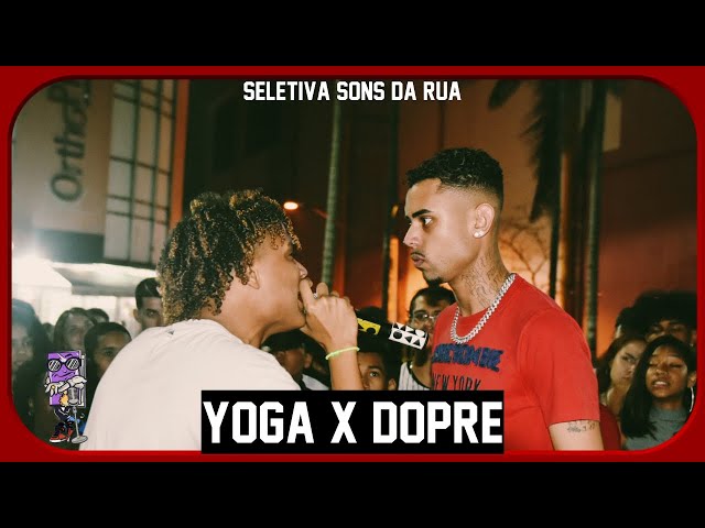 YOGA X NLE DOPRÊ | 2º FASE |SONS DA RUA | Guarulhos | SP