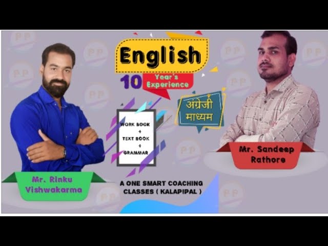 PadhoPadhaiTheLearingApp/Mr.Rinku vishwakarma/Mr.Sandeep rathore/class-10th/12th english full course