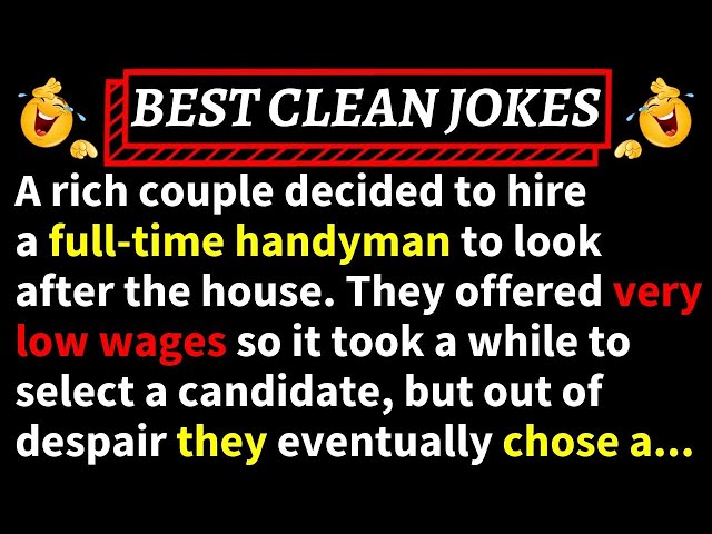 🤣FUNNY JOKES! - A Rich Couple Hired a Full-Time Handyman to Look After the House