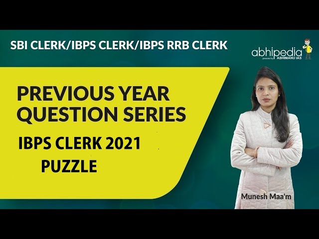 SBI Clerk / IBPS Clerk 2021 | Previous Year Question | Puzzle | By Munesh Ma'am