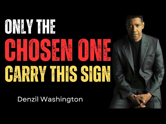 Only the Chosen Ones Carry This Sign | Best of Denzel Washington