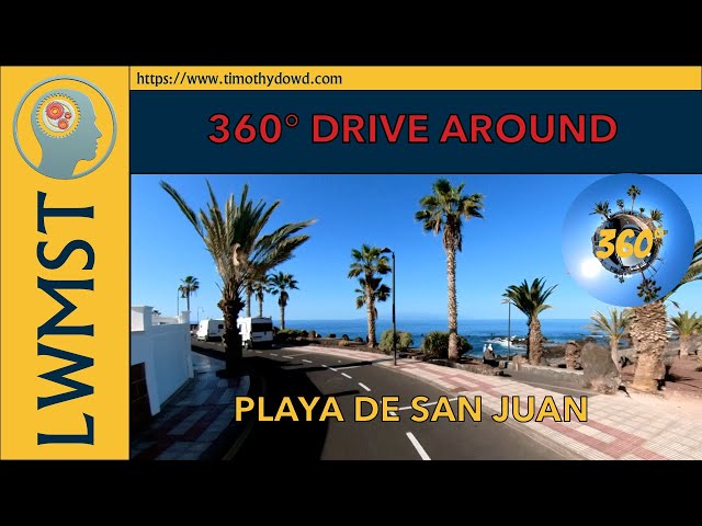 360° LOOK AROUND - PLAYA DE SAN JUAN