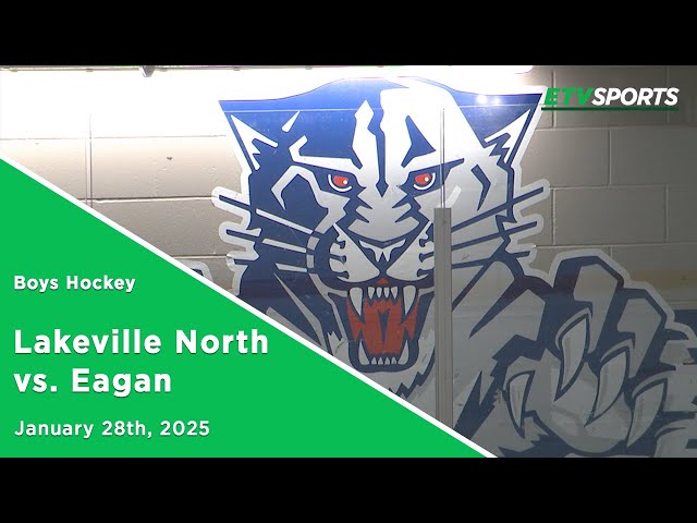 Eagan Boys Hockey vs. Lakeville North