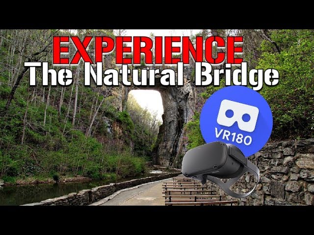 VR 180 "The Natural Bridge" A Wonder of Nature (Watch in a VR headset)