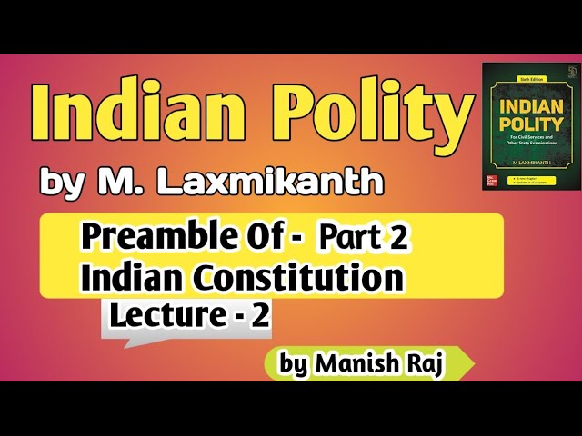 PART -2 || Preamble of Indian Constitution  || -- History and meaning of keywords  explained #UPSC